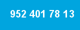 952 401 78 13 952 401 78 13